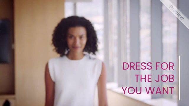 Dress for the Job Video Template