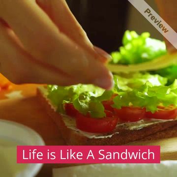 Sandwich Life Video Template