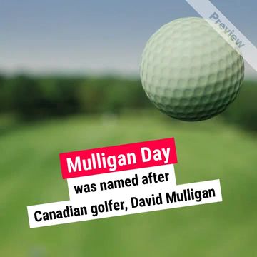 Mulligan Day Video Template