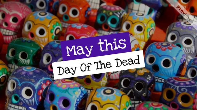 Day of the dead Video Template