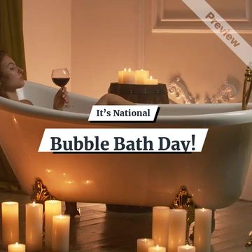 National Bubble Bath Day 