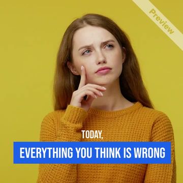 Everything You Think Video Template