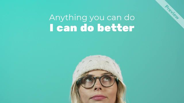 I Can Do Better Video Template