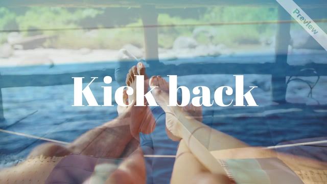 Kick Back Video Template
