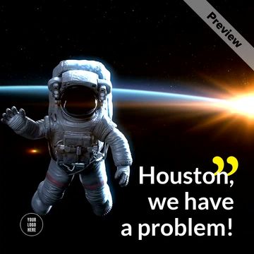 Meme: HOUSTON! WE HAVE A PROBLEM!!! - All Templates - Meme