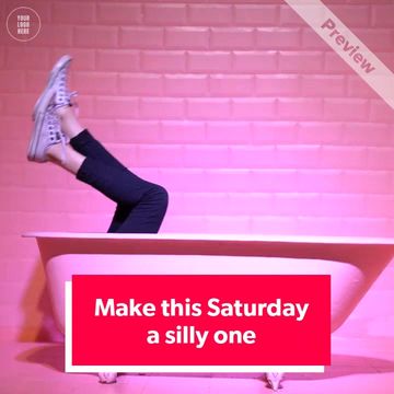 #SillySaturday Video Template