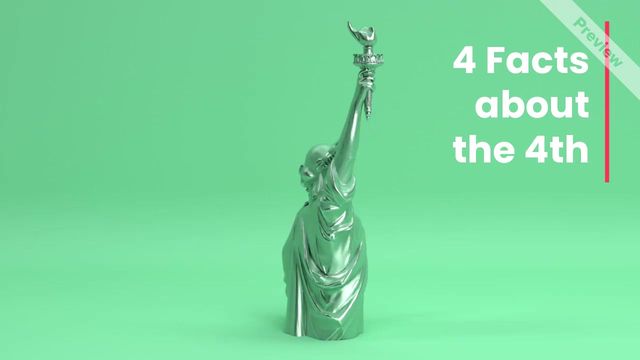 4th of July | 4 Facts Video Template