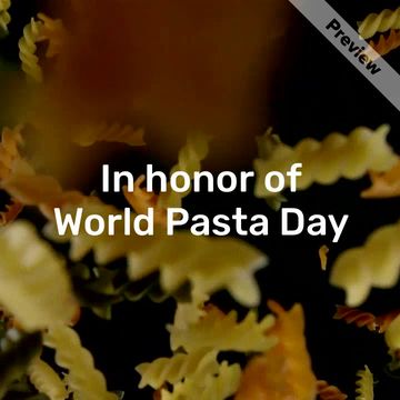 World Pasta Day | Oct 25 Video Template