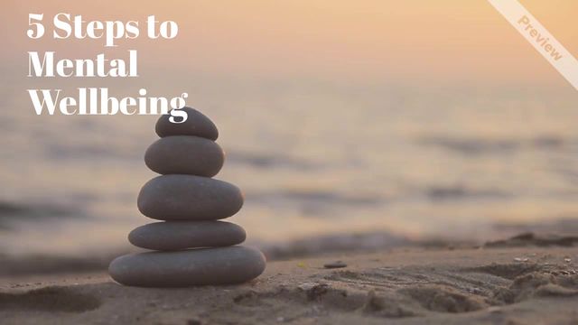 5 Steps to Mental Wellbeing  Video Template
