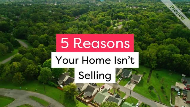Why Your Home Isn't Selling | Real Estate Video Template