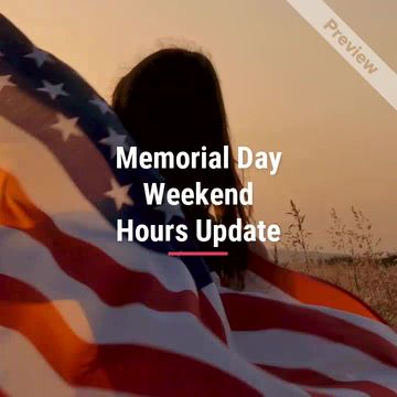 Memorial Day Store Hours Video Template