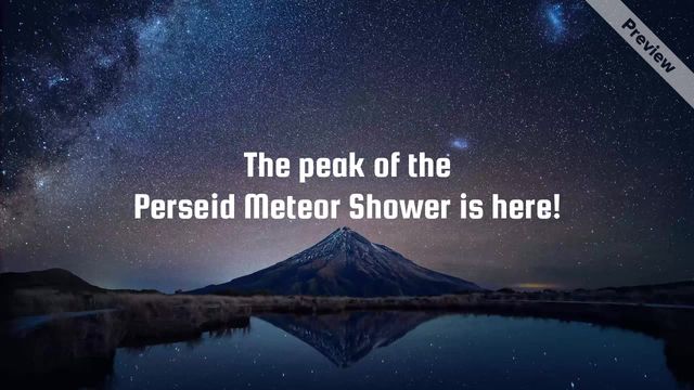Perseid Meteor Shower Peak | Aug 12 Video Template