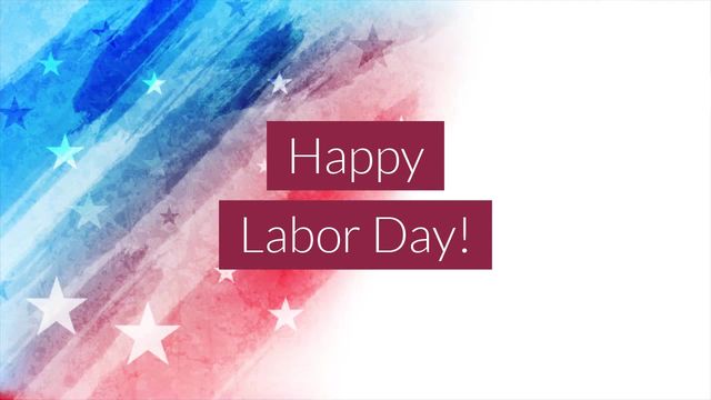 Labor Day - Greeting  #3 Video Template