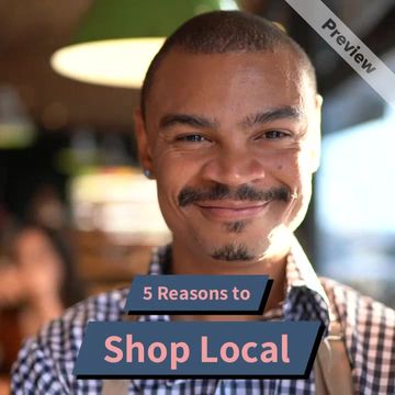 Why to Shop Local | Small Biz Saturday  Video Template