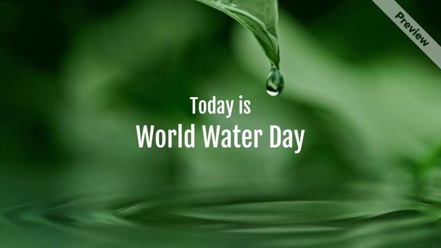 World Water Day | Mar 22 Video Template