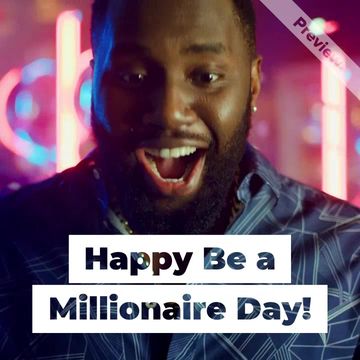 Be a Millionaire Day | May 20 Video Template