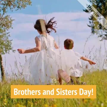 Brothers and Sisters Day | May 2 Video Template