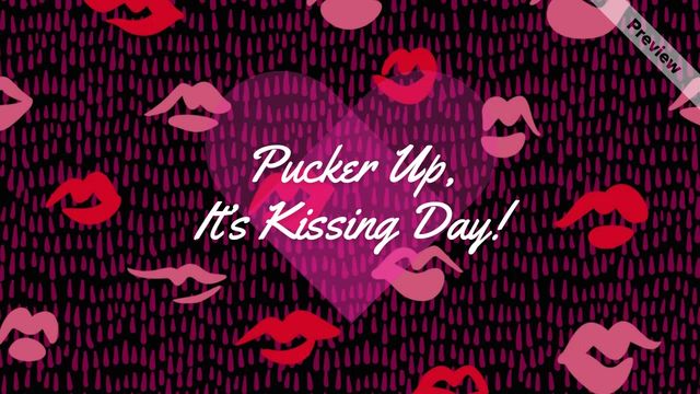 Kissing Day | Jul 6 Video Template