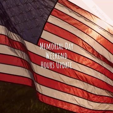 Store Hours | Memorial Day Weekend Video Template