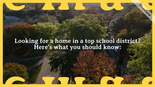 🏠 Top School Districts: Top Homes Video Template