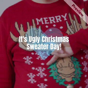🎅🏼 Ugly Sweater Day Video Template