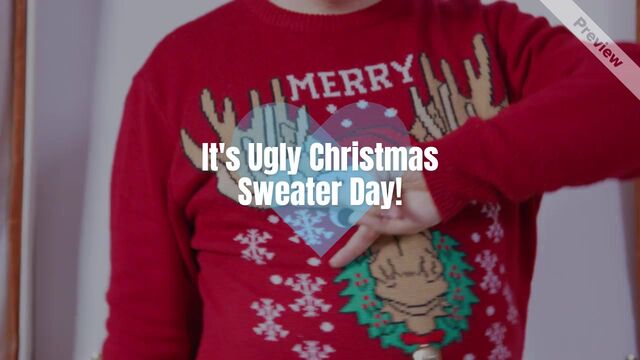 🎅🏼 Ugly Sweater Day Video Template