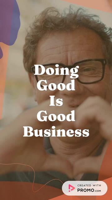 Doing Good is Good Business Video Template