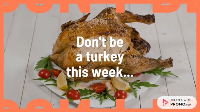 #MondayMotivation: Be a Turkey Boss Video Template