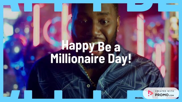 Be a Millionaire Day Video Template